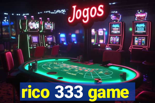 rico 333 game